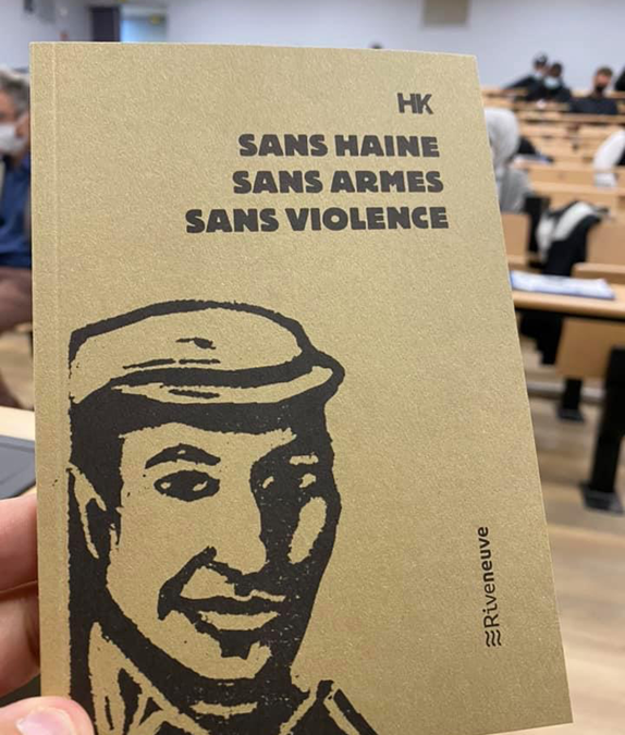 HK : Sans Haine, Sans armes, Sans violence