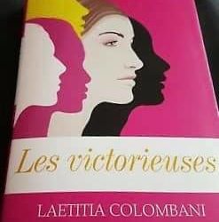 Laetitia Colombani : Les victorieuses