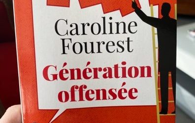 Caroline Fourest : Génération offensée