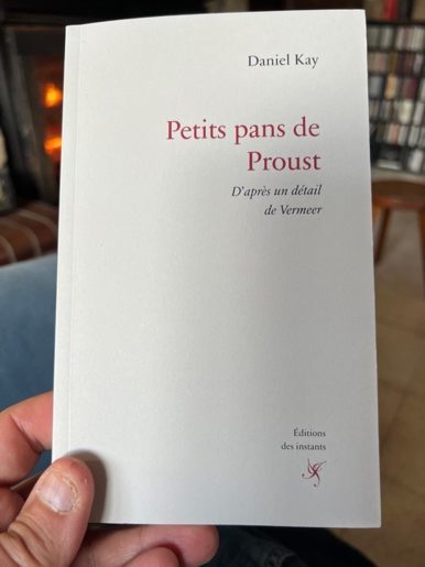 Daniel Kay : Petits pans de Proust
